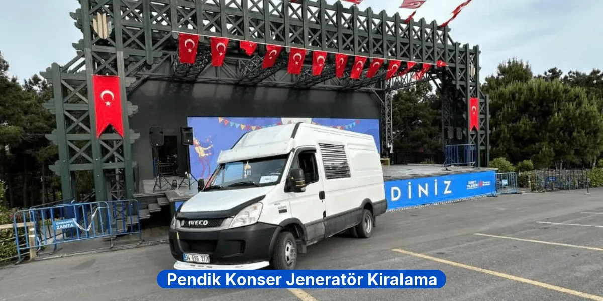 Pendik Konser Jeneratör Kiralama